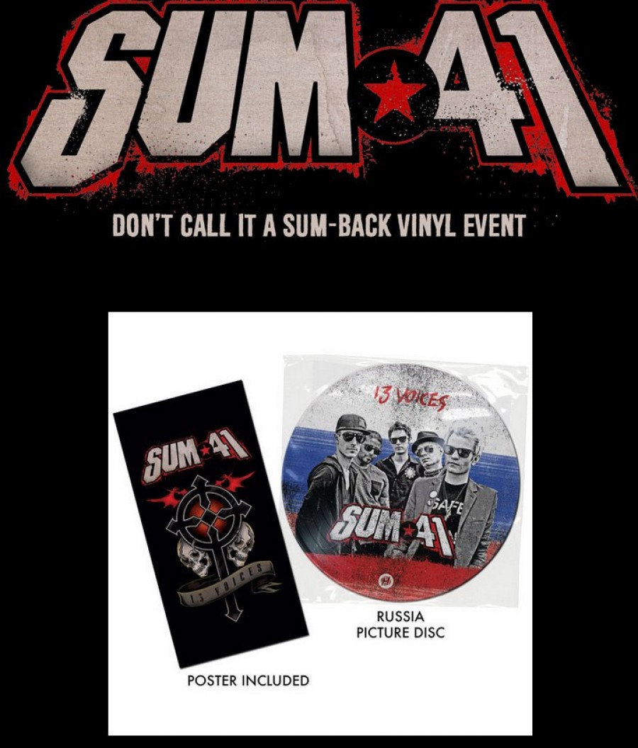 Виниловый эвент “Don’t Call It A Sum-Back” (Россия) для 250-ти счастливчиков от Sum 41!